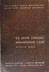 İlk Devir Osmanlı Mimarisinde Cami / 12-B-41