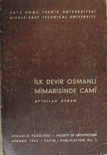 İlk Devir Osmanlı Mimarisinde Cami / 12-B-41