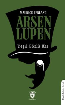 Yeşil Gözlü Kız / Arsen Lupen