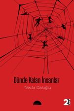 Dünde Kalan İnsanlar