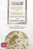 Kelile ve Dimne (Arapça Metin ve Tercüme)