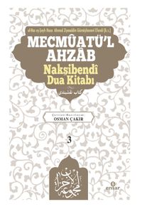 Mecmûatü'l Ahzab Nakşibendî Dua Kitabı (3)