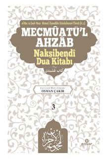 Mecmûatü'l Ahzab Nakşibendî Dua Kitabı (3)