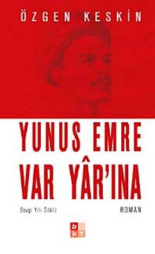 Yunus Emre Var Yar'ına (Cep Boy) - Özgen Keskin
