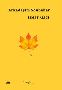 Arkadaşım Sonbahar