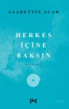 Herkes İ&ccedil;ine Baksın