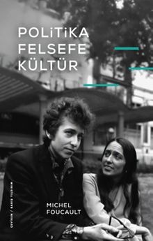 Politika, Felsefe, Kültür