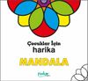 &Ccedil;ocuklar İ&ccedil;in Harika Mandala