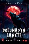 Dolunayın Laneti / Gece Avı 