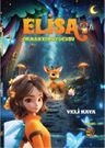 Elisa / Orman Koruyucusu 