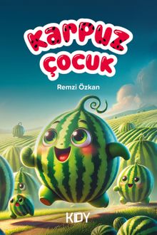 Karpuz Çocuk