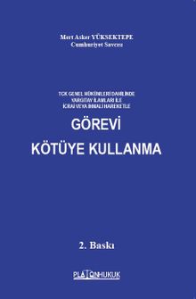 Görevi Kötüye Kullanma