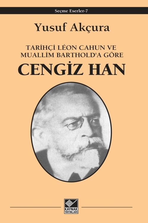 Yusuf Akçura / Seçme Eserler 7