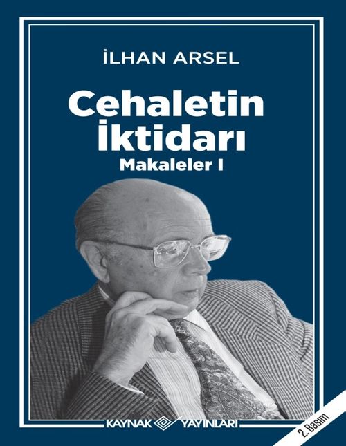 Cehaletin İktidarı / Makaleler 1