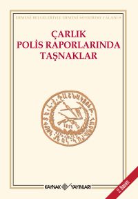 Çarlık Polis Raporlarında Taşnaklar