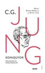 C.G. Jung Konuşuyor Söyleşiler ve Karşılaşmalar