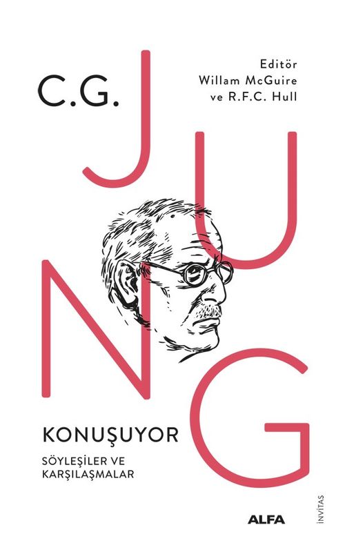 C.G. Jung Konuşuyor Söyleşiler ve Karşılaşmalar