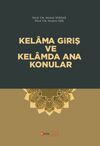 Kelama Giriş ve Kelamda Ana Konular