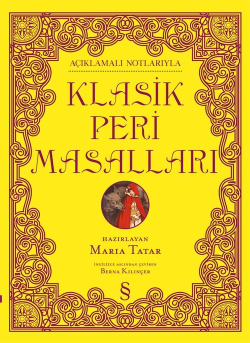 Açıklamalı Notlarıyla Klasik Peri Masalları (Ciltli Renkli Resimli)