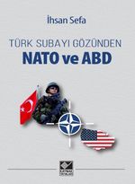 Türk Subayı Gözünden NATO ve ABD