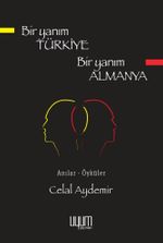 Bir Yanım Türkiye Bir Yanım Almanya