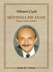  Müstesna Bir Adam & Hasan Yalçın Kitabı