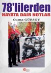78'lilerden Hayata Dair Notlar