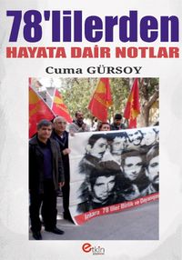 78'lilerden Hayata Dair Notlar
