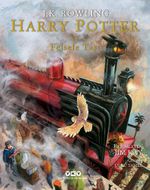 Harry Potter ve Felsefe Taşı (Resimli Özel Baskı)