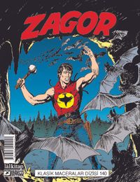 Zagor Klasik Maceralar Cilt 140 / Kabus Geri Dönüyor-Kötülük Tohumu-Manitu'nun Hazine Sandığı-Tin-Hinan'ın Asası