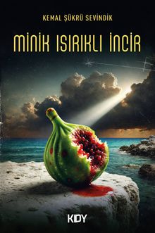 Minik Isırıklı İncir