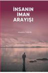 İnsanın İman Arayışı