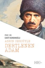 Asrın Derdiyle Dertlenen Adam