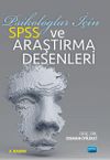 Psikologlar İ&ccedil;in SPSS ve Araştırma Desenleri