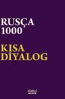Rusça 1000 Kısa Diyalog