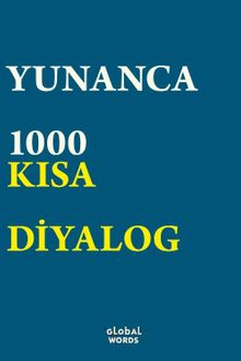 Yunanca 1000 Kısa Diyalog