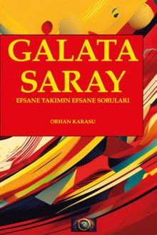Galatasaray Efsane Takımın Efsane Soruları