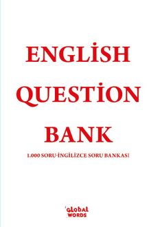 English Question Bank & 1.000 Soru-İngilizce Soru Bankası