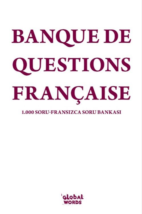 Banque De Questions Française & 1.000 Soru Fransızca Soru Bankası