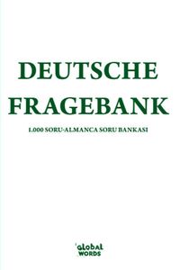Deutsche Fragebank & 1.000 Soru Almanca Soru Bankası
