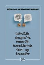 Psikolojik Danışma ve Rehberlik Hizmetlerinde Test Dışı Teknikler