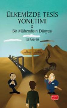 Ülkemizde Tesis Yönetimi & Bir Mühendisin Dünyası