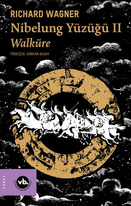 Nibelung Yüzüğü II & Walküre