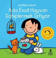 Ada Evcil Hayvan Sahiplenmek İstiyor