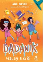 Dadanık / Halay Ekibi