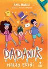 Dadanık / Halay Ekibi