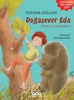 Doğasever Eda - Orman Gönüllüleri