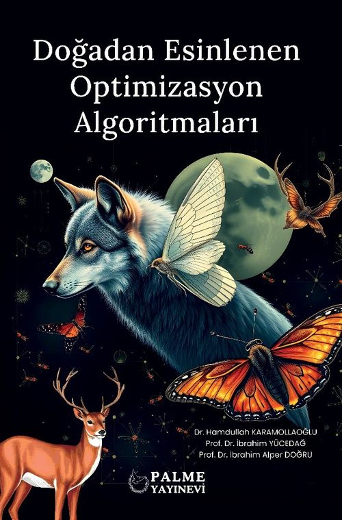 Doğadan Esinlenen Optimizasyon Algoritmaları