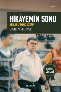 Hikayemin Sonu (Anılar - İkinci Kitap)