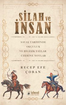 Silah ve İnsan